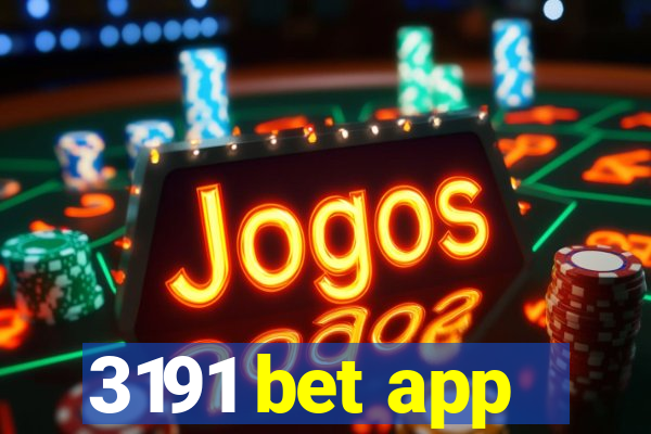 3191 bet app